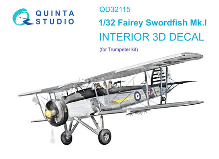 Quinta Studio QD32115 - Fairey Swordfish Mk.I 3D-Printed &amp; coloured Interior on decal paper (for Trumpeter kit) - 1:32