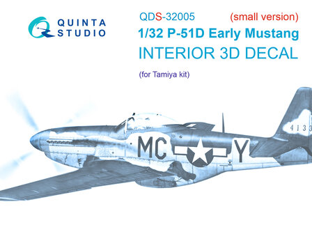 Quinta Studio QDS-32005 - P-51D (Early) 3D-Printed &amp; coloured Interior on decal paper (for Tamiya kit) - Small Version - 1:32