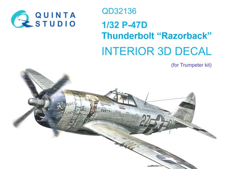 Quinta Studio QD32136 - P-47D Razorback 3D-Printed &amp; coloured Interior on decal paper (for Trumpeter) - 1:32