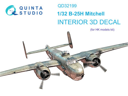 Quinta Studio QD32199 - B-25H Mitchell 3D-Printed &amp; coloured Interior on decal paper (for HK models kit) - 1:32