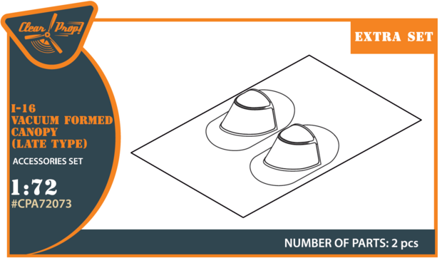 Clear Prop Models CPA72073 - I-16 vacuum formed canopy (late version) - 1:72