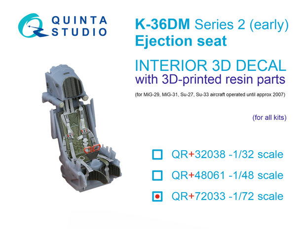 Quinta Studio QR+72033 -  K-36DM Series2 (early) ejection seat (for MiG-29, MiG-31, Su-27, Su-33 aircraft until 2007) (All kits) - 1:72